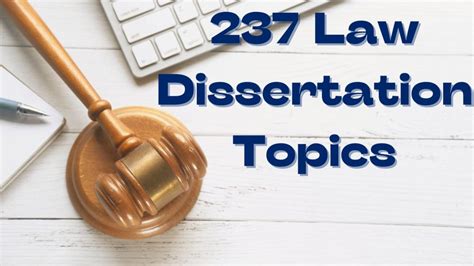 43 Law Dissertation Topics | Research Ideas | Examples